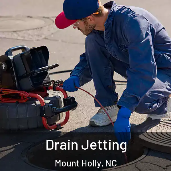  Drain Jetting Mount Holly, NC