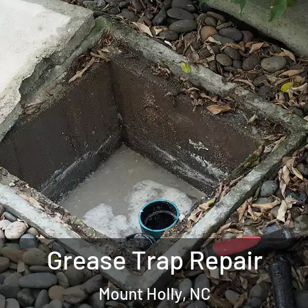  Grease Trap Repair Mount Holly, NC
