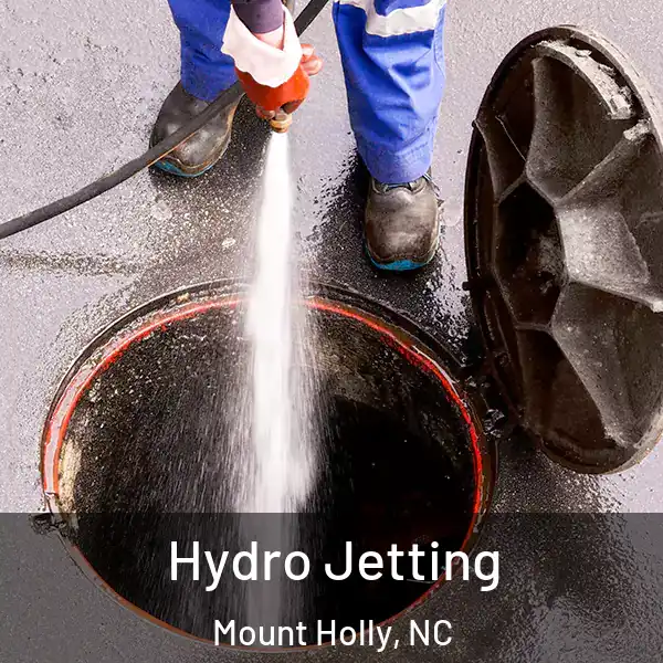  Hydro Jetting Mount Holly, NC