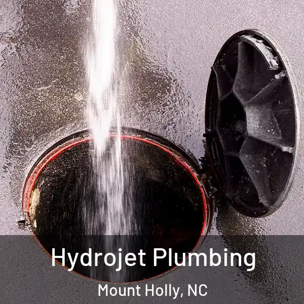  Hydrojet Plumbing Mount Holly, NC