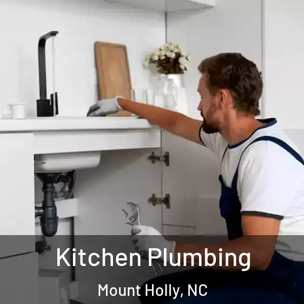  Kitchen Plumbing Mount Holly, NC