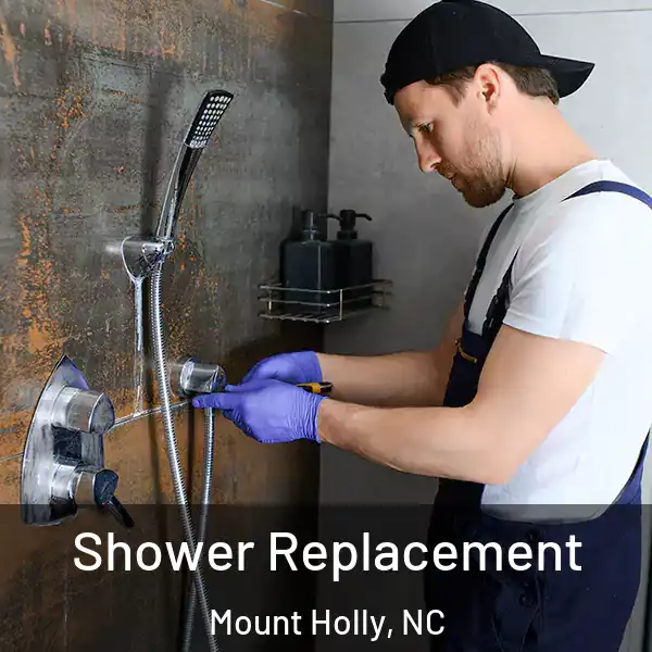  Shower Replacement Mount Holly, NC